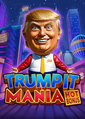 TRUMP IT MANIA: HOT BONUS